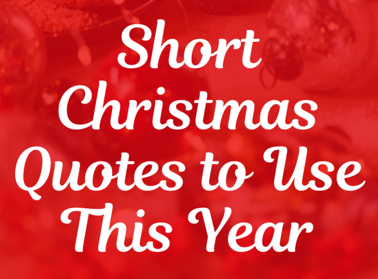 Share the Spirit: Short Christmas Quotes to Use This Year