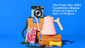 The Prime Day 2025 Countdown Begins