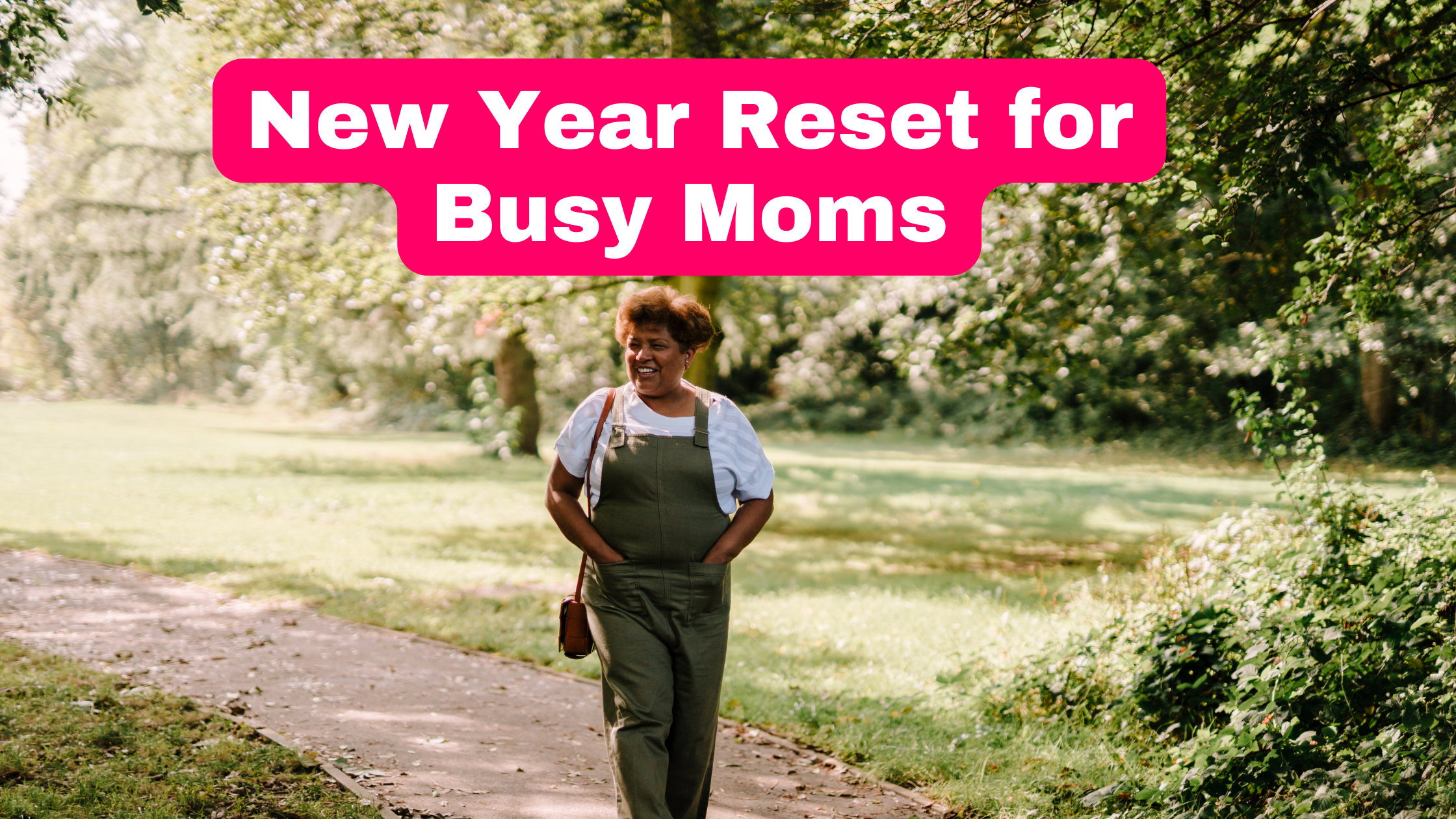 New Year Reset for Busy Moms Simple Habits That Stick in 2026 featured image